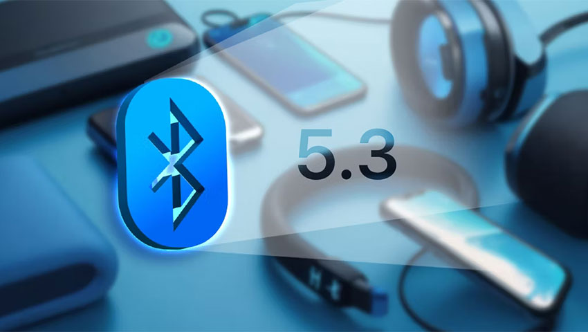 نقش بلوتوث 5.3 در گوشیهای ۲۰۲۵؛ فقط اسم یا واقعاً تحول؟